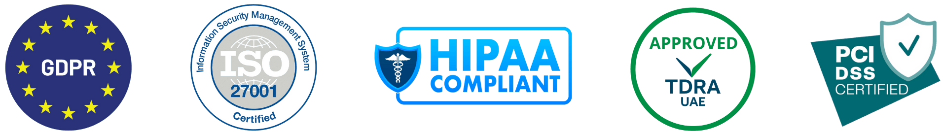 GDPR, ISO 27001, TDRA Approved, HIPAA Compliant